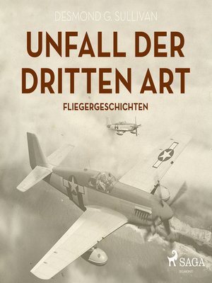 cover image of Unfall der dritten Art--Fliegergeschichten (Ungekürzt)